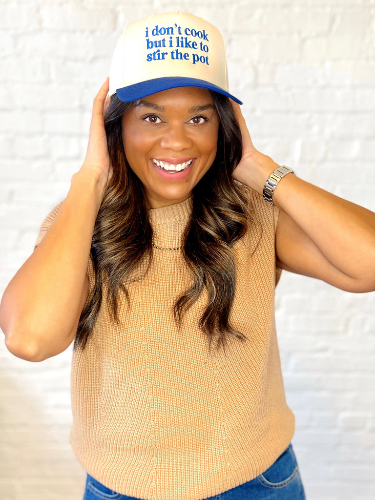 STIR THE POT TRUCKER HAT