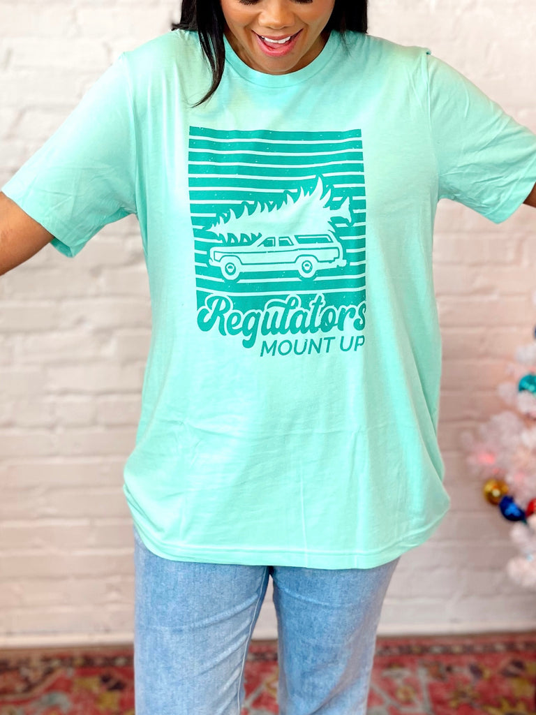 Regulators Mount Up Tee