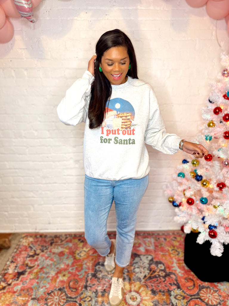 I Put Out for Santa Sweatshirt